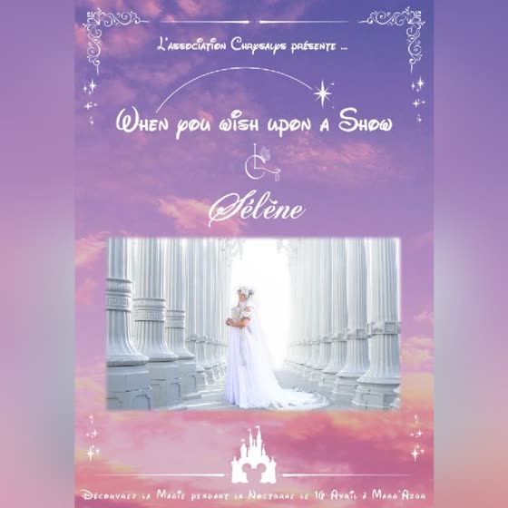 Affiche d'annonce de @selene.workshop — When You Wish Upon a Show (2022)