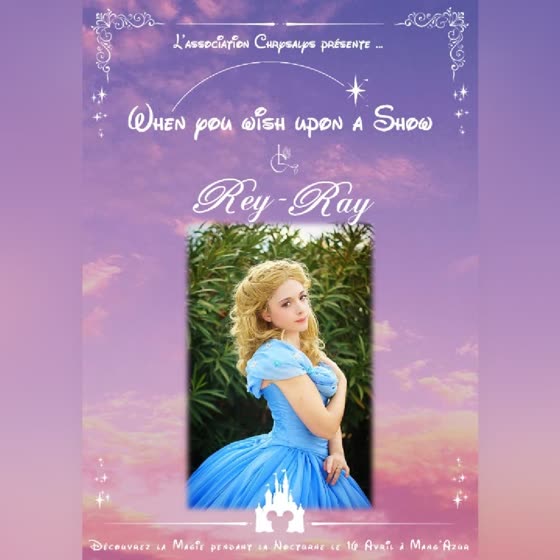 Affiche d'annonce de @reyray.cos — When You Wish Upon a Show (2022)
