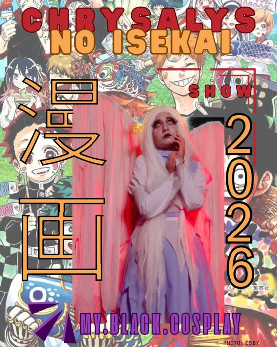 Affiche d'annonce de @my.black.cosplay — Chrysalys no Isekai (2026)